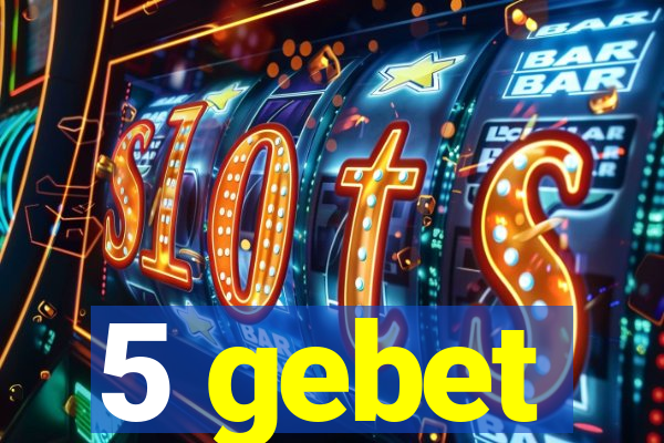 5 gebet